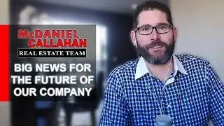 Bay Area Real Estate Agent: An Exciting Announcement From the McDaniel Callahan Team
