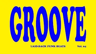Deep Soul & Laid-back Funk | Vol. 4 | The Perfect Background Groove