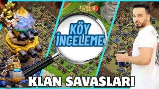 CANLI KLAN SAVAŞLARI I KÖY İNCELEME I  ALTIN BİLET ÇEKİLİŞİ - Clash of Clans