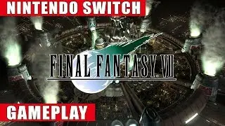 Final Fantasy VII Nintendo Switch Gameplay