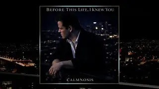 Before This Life, I Knew You &mdash; Calmnosis 🌙 Seductive Smooth Jazz & Cinematic Soul