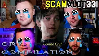 CAMELOT331 Cry Compilation&mdash;Emotional Manipulation (Junk Media Re-Upload) [READ DESCRIPTION]