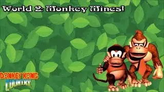 Donkey Kong Country - World 2: Monkey Mines