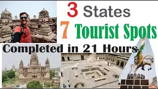 Delhi to Orchha and Jhansi including Seven Tourist Spots