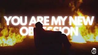 You Are My New Obsession | Dark Songs Mix