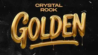 Crystal Rock - Golden (Official Audio)