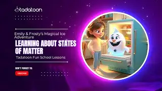 Learning How Ice, Water, and Steam Change with Frosty and Emily ❄️💧☁️ #tadatoon