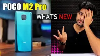 Is POCO M2 Pro same as Redmi Note 9 Pro ? What's New 🔥