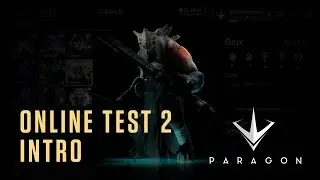 Paragon - Gameplay Updates for Alpha Testers - Online Test 2
