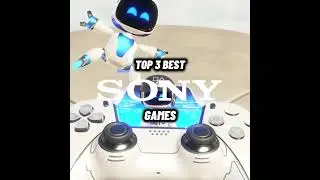 TOP 3 BEST SONY GAMES 🔥 #viral #fypシ #edit #sony #games