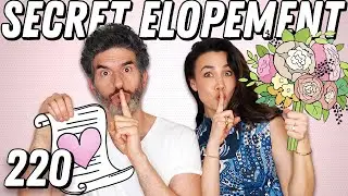 We Plan To Elope But Fear His Parents Will Freak Out—Help! - Ep 220 - Dear Shandy