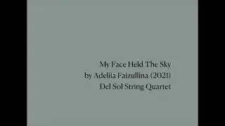 Del Sol Quartet: My Face Held The Sky by Adeliia Faizullina