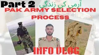 Pakistan Army Selection Process 2025 🇵🇰 | Full Details Before Training (Part 2)&rdquo;