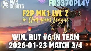 [WR] War Robots gameplay low level f2p baby account Champions League - an evening in WR - match 3/4