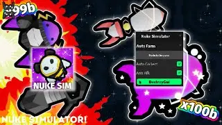 NUKE SIMULATOR SCRIPT PASTEBIN AUTO FARM, COLLECT, ANTI AFK, MORE!