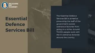 Essential Defence Services Bill- |By- Abhiraj| Best IAS Online Coaching Prelims| Defence UPSC