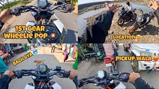 1st gear wheelie 😍 | crazy reactions 😱 | location dekhi nahi hogi 😍
