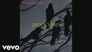 Indochine - Un grand carnaval (Audio)