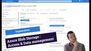 Azure Storage : Access & Data Protection