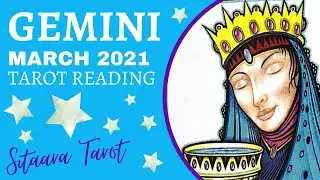 GEMINI March 2021 Monthly Tarot Reading &ldquo;WOW You Are Going To Make It Happen!...&rdquo;