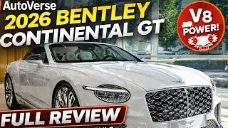 Bentley Continental GT Convertible 2026 – Full Review | Luxury Redefined by AutoVerse