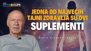 JEDNA OD NAJVEĆIH TAJNI ZDRAVLJA SU OVI SUPLEMENTI! | Denis Uro&scaron;ević Bero&scaron; | ATMA
