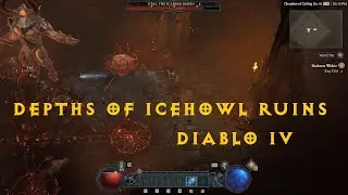 Depths of Icehowl Ruins Location - Diablo 4 Darkness Within