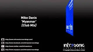 Mike Danis - Myanmar (Club Mix)
