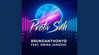 Protiv Svih (feat. Emina Jahović)
