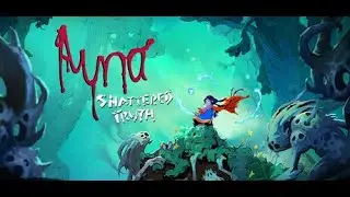 Ayna Shattered Truth (DEMO)