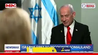 ＂Somaliland waa waddan dimuqraadi ah, Muslim  halka Somalia ka jiraan qalasaaso  ＂Benjamin Netanyahu