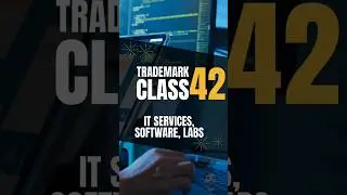 Trademark Class 42: Technology & Research Services &mdash; Innovate & Protect Your Brand!