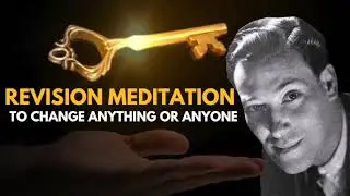 Revision meditation | Change anyone or anything overnight