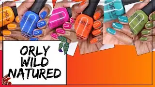 Orly Wild Natured Collection 2021