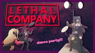time to whip and nae nae !! | Lethal Company |【AtlasCake】