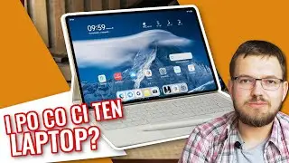 Tablet zamiast laptopa? 7-dniowy challenge z Huawei MatePad Pro 12.2