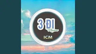 3 Đi (Version 4)