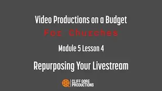 Repurposing Your Live-Stream
