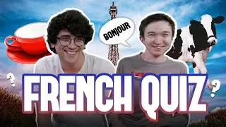 FlyQuest Takes Toucouille's French Quiz!