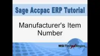 Sage 300 ERP Maufacturer's Item Number