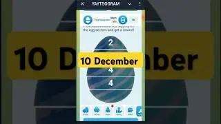 Yaytsogram 10 December Cipher Code | Today Yaytsogram Cipher Code #yaytsogram #airdrop #chiphercode