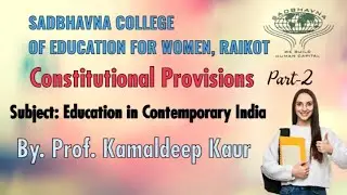 Constitutional Provisions part-2 #sadbhavnagroup #sadbhavnaCollegeRaikot 