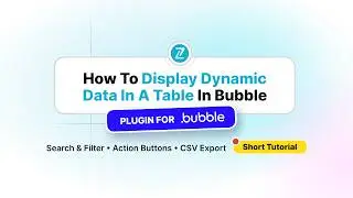 How to Display Dynamic Data in a Table in Bubble