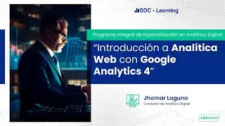 Webinar - Analítica Digital con Google Analytics 4
