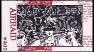 AIRRAID - Armed Children (Japan, 1989, Full Demo Tape)