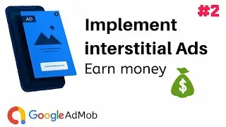 How to implement interstitial ads in android - Android studio tutorial