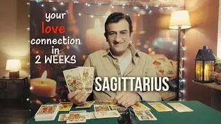 Sagittarius - your LOVE CONNECTION in 2 WEEKS - psychic love tarot