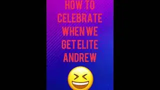 How to celebrate when we get elite andrew🤫🤓||#shorts