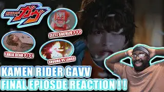 KAMEN RIDER GAVV FINALE REACTION | SHOUMA VS LANGO + LAKIA&rsquo;S FATE | THIS ENDING IS CINEMA!!! 🔥🔥🔥
