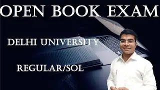Open Book Exam Delhi University || Delhi University OBE latest || DU Open Book Exam Regular/SOL